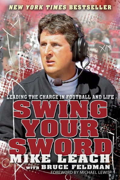 Swing Your Sword: Leading the Charge Football and Life