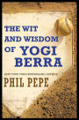 The Wit and Wisdom of Yogi Berra