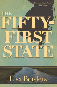 Title: The Fifty-First State, Author: Lisa Borders