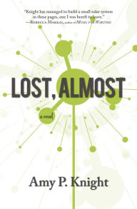 Title: Lost, Almost, Author: Amy P. Knight