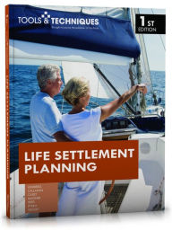 Title: Tools & Techniques of Life Settlement Planning, Author: Stephan Leimberg