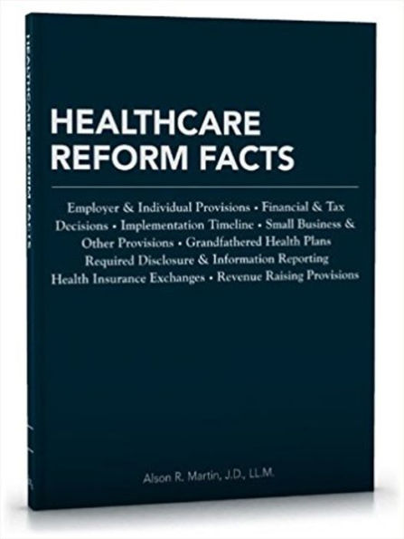 Healthcare Reform Facts (Tax Facts Series)