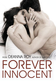 Title: Forever Innocent (Forever Series #1), Author: Deanna Roy