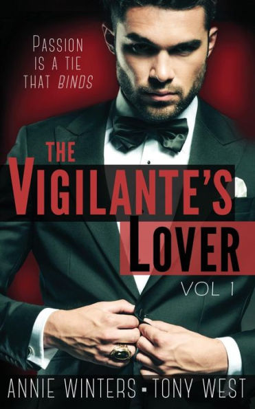 The Vigilante's Lover: A Romantic Suspense Thriller