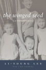 The Winged Seed: A Remembrance