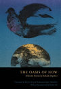 The Oasis of Now: Selected Poems