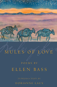 Title: Mules of Love, Author: Ellen Bass