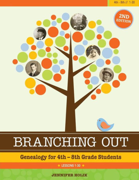 Branching Out: Genealogy for 4th-8th Grade