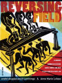 REVERSING FIELD: EXAMINING COMMERCIALIZATION, LABOR, GENDER, AND RACE IN 21ST CENTURY SPORTS LAW