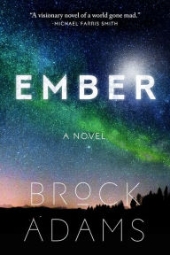 Title: Ember, Author: Brock Adams