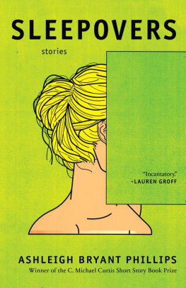 Sleepovers By Ashleigh Bryant Phillips Paperback Barnes Noble