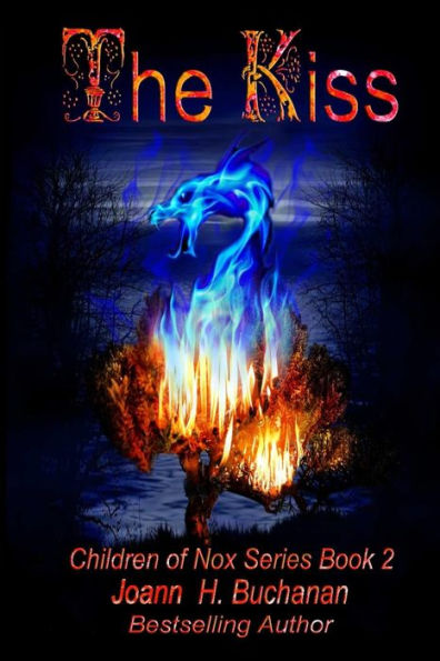 The Kiss: The Children of Nox Series