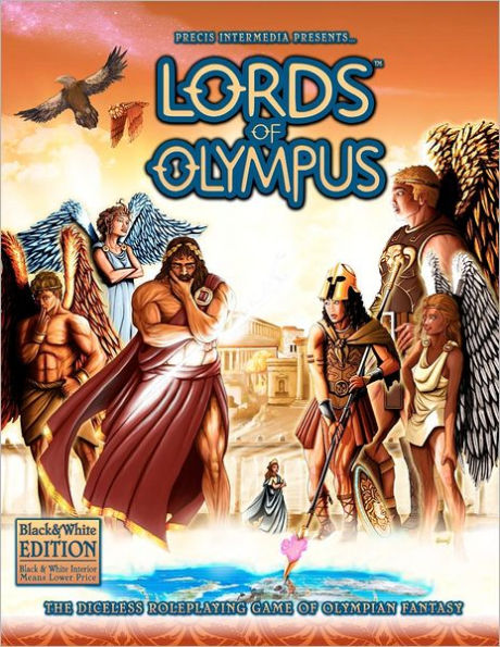 Lords of Olympus (B&W): The Diceless Roleplaying Game of Olympian Fantasy