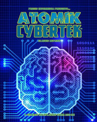 Title: Atomik Cybertek (Classic Reprint), Author: Mark Chase