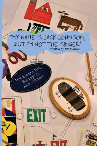 My Name Is Jack Johnson, But I'm Not the Singer