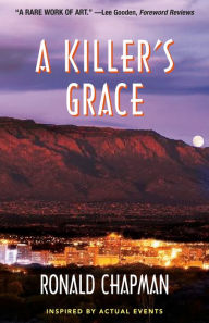 Title: A Killer's Grace, Author: Ronald Chapman