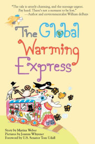 Title: The Global Warming Express, Author: Dynamo Go