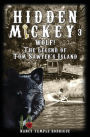 HIDDEN MICKEY 3: Wolf! The Legend of Tom Sawyer's Island