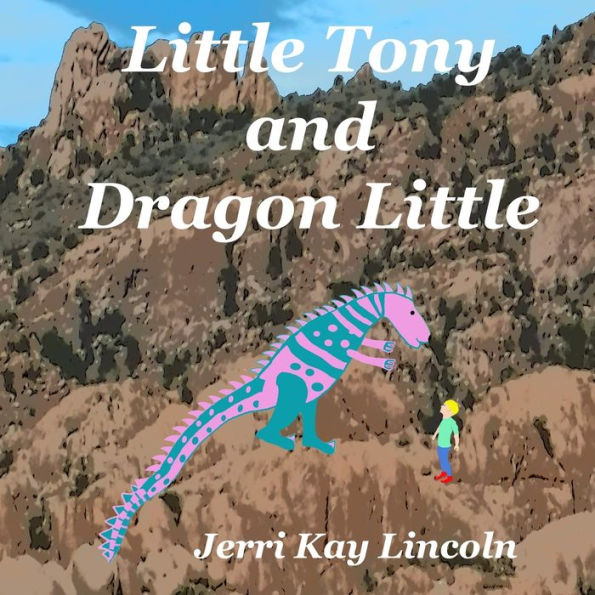 Little Tony and Dragon