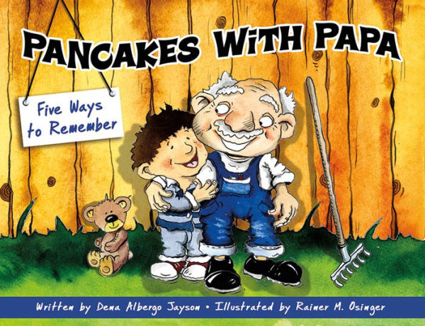 Pancakes With Papa: Five Ways to Remember