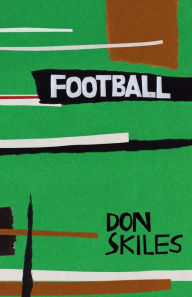 Title: Football, Author: Don Skiles