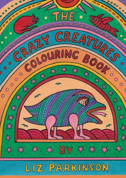 The Crazy Creatures Colouring Book