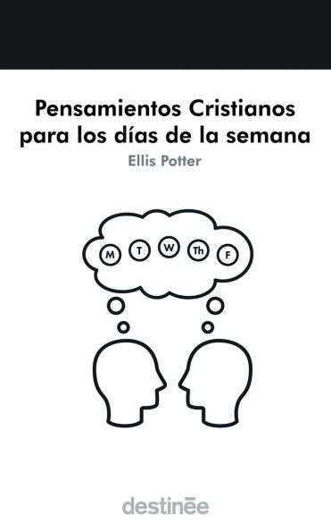Pensamientos Cristianos para los dï¿½as de la semana