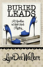 Buried Leads (Headlines in High Heels Series #2)