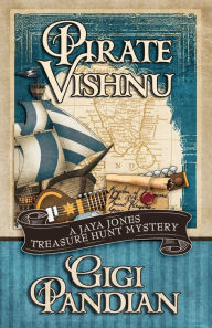 Title: Pirate Vishnu, Author: Gigi Pandian