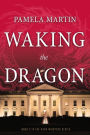 Waking the Dragon