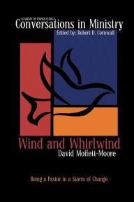 Title: Wind and Whirlwind, Author: David Moffett-Moore