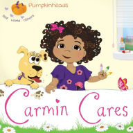 Title: Carmin Cares, Author: Karen Kilpatrick