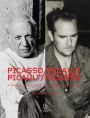 Picasso / Picault, Picault / Picasso: A Magic Moment in Vallauris 1948-1953