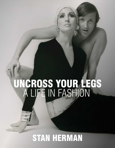 Uncross Your Legs: A Life Fashion