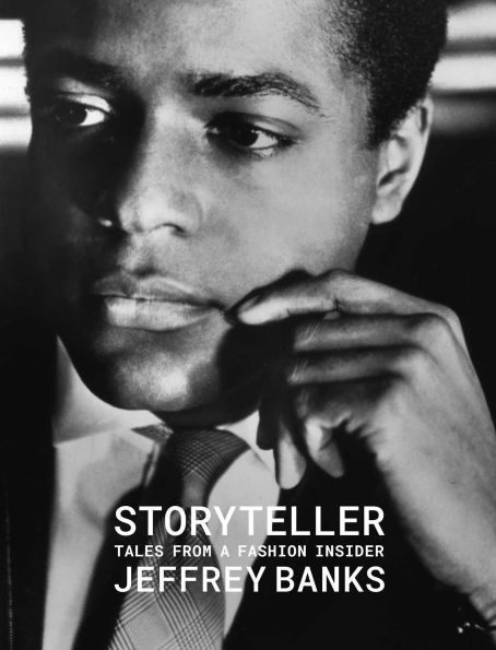 Storyteller: Tales from a Fashion Insider