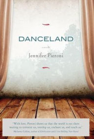 Title: Danceland, Author: Jennifer Pieroni