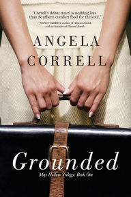 Title: Grounded, Author: Angela Correll