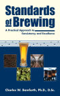 Standards of Brewing: Formulas for Consistency and Excellence