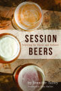 Session Beers: Brewing for Flavor and Balance
