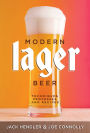 Modern Lager Beer: Techniques, Processess and Recipes