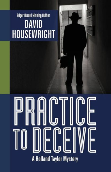Practice to Deceive (Holland Taylor Series #2)