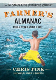 Title: Farmer's Almanac: A Work of Fiction, Author: Chris Fink