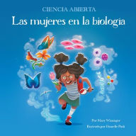Title: Las mujeres en la biología, Author: Mary Wissinger