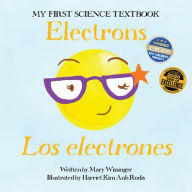 Title: Electrons / Los electrones, Author: Mary Wissinger