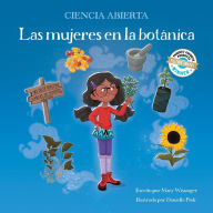 Title: Las mujeres en la botánica, Author: Mary Wissinger