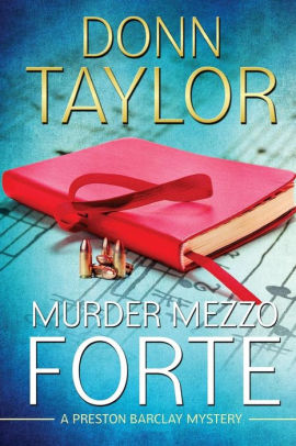 Murder Mezzo Forte By Donn Taylor Paperback Barnes Noble