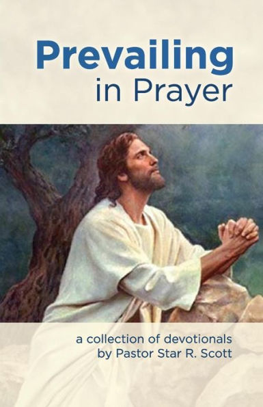 Prevailing Prayer