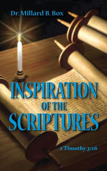 Inspiration of The Scriptures