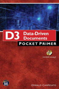 Title: D3 Data-Driven Documents Pocket Primer, Author: Oswald Campesato