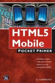 Title: HTML5 Mobile: Pocket Primer, Author: Oswald Campesato